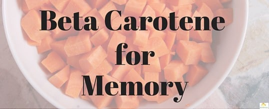 What beta carotene can do for your memory