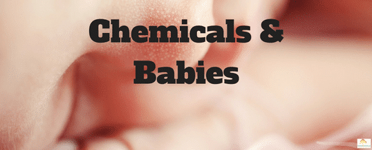 Chemicals-and-babies.
