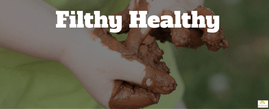 filth-could-help-your-child's-health