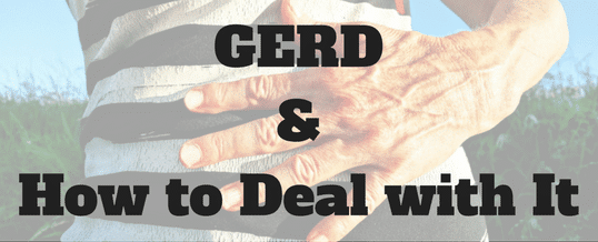 gerd-and-how-to-deal-with-it