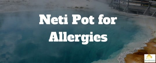 neti pot for allergies.