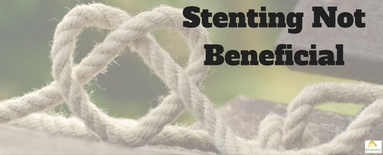 Why is stenting not beneficial?