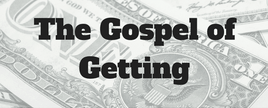 The-gospel-of-getting