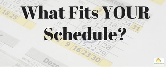 What fits in your schedule